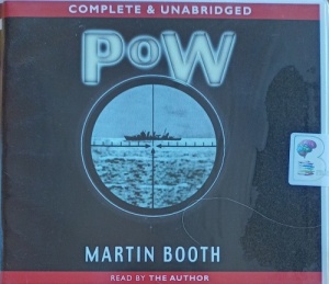 POW written by Martin Booth performed by Martin Booth on Audio CD (Unabridged)